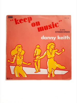 Danny Keith Keep On Music 12" Maxi-Single vinyl, like new, electronic