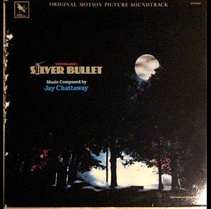 Jay Chattaway - Stephen kings Silver Bullet (LP) 1985. VG+ / G