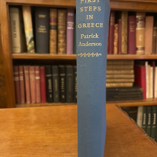 Patrick Anderson First Steps in Greece book used, first edition 1958
