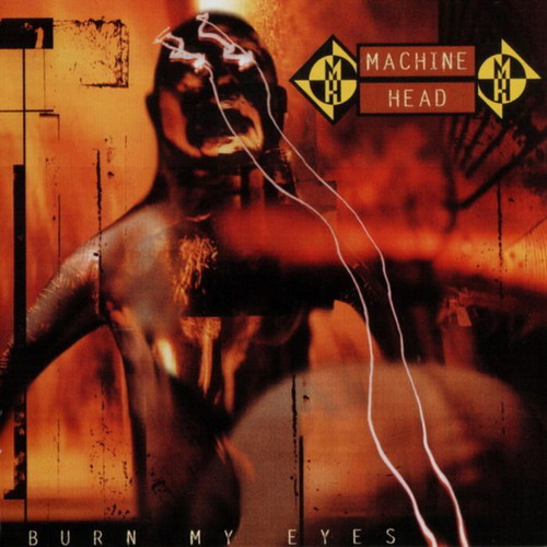 Machine Head Burn My Eyes CD reissue, new