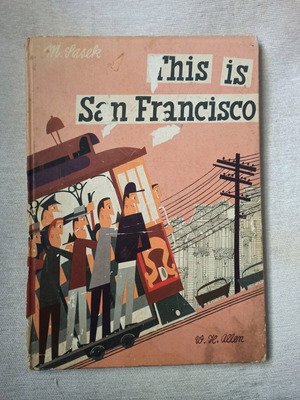 Illustrated book This is San Francisco used, M. Sasek