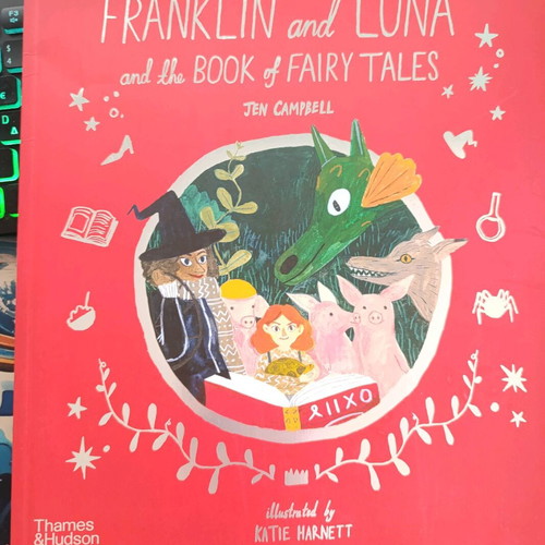 Franklin and Luna and the Book of Fairy Tales new, English