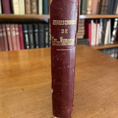 Oeuvres Choises De Guy De Maupassant First Edition Paris 1911 Used
