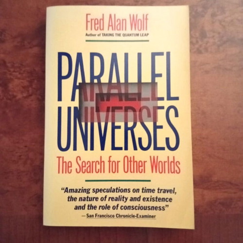 Fred Alan Wolf Collection of 8 Books on Quantum Physics and Consciousness like new