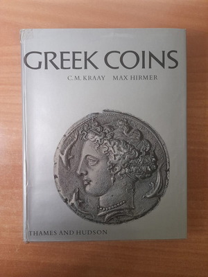 Greek Coins book by C.M. Kraay and Max Hirmer
