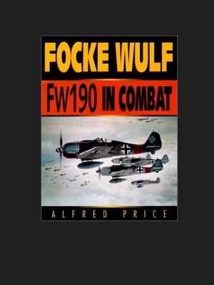 Focke-Wulf FW 190 in Combat βιβλίο σαν καινούργιο