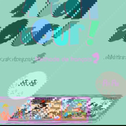 A Ton Tour 2 A1 + A2 Methode νέο βιβλίο εκμάθησης γαλλικών