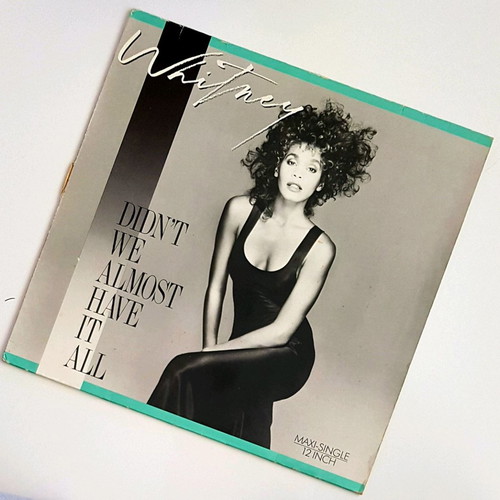 Whitney Houston Didn't We Almost Have It All 12" Maxi Single vinyl near mint