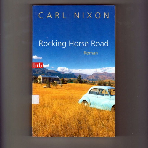 Rocking Horse Road Roman by Carl Nixon used, German edition