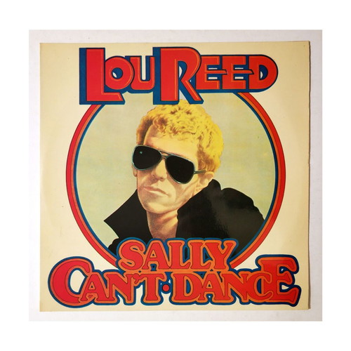 Lou Reed Sally Can't Dance vinyl record used, rock