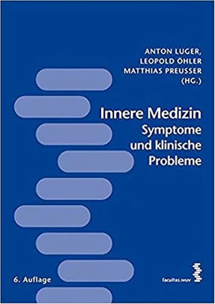  Innere Medizin - Symptome und klinische Probleme Anton Luger (esoteriki pathologia, simptomata ke klinika provlimata)