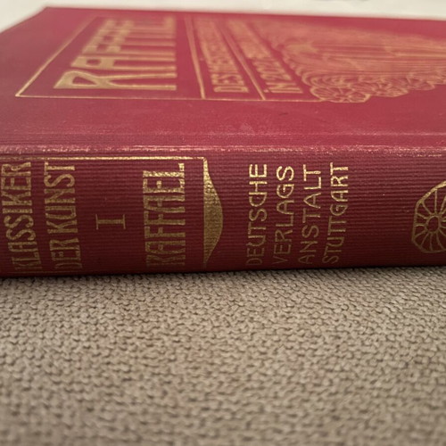 Raffael Klassiker der Kunst Volume I 1905 German art book