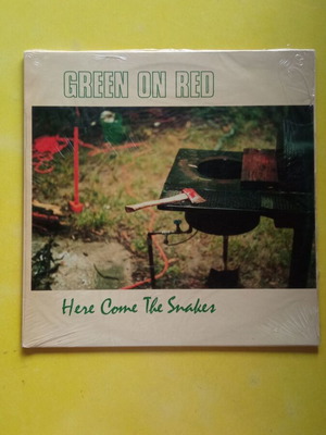 Green on Red Here Come the Snakes LP