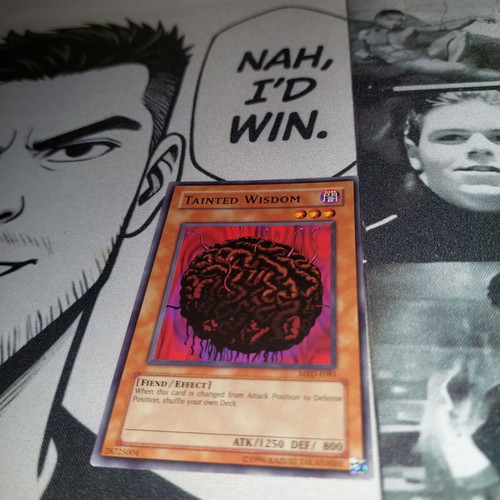 Tainted Wisdom Yu-Gi-Oh! card used