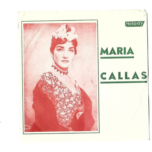 Maria Callas vinyl record used, rare collectible with Melody cover