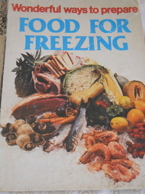 Wonderful ways to prepare food for freezing book used