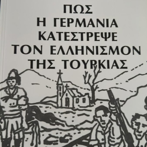 How Germany Destroyed Hellenism in Turkey by Michail Roda, like new