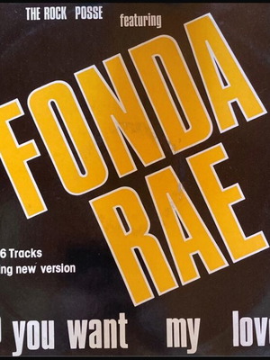 The Rock Posse με Fonda Rae Do You Want My Love? βινύλιο