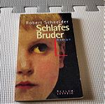  Γερμανικό μυθιστόρημα: "Schlafes Bruder"