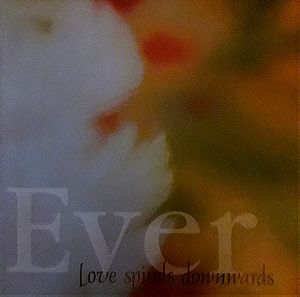Love Spirals Downwards - Ever (PROJEKT 71 1996)