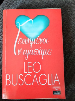 Born to Love Leo Buscaglia new