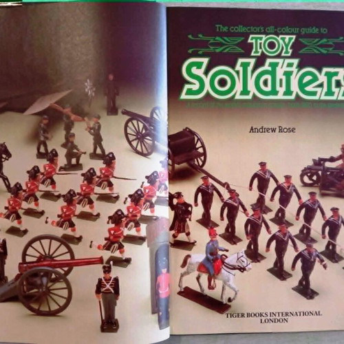 The Collector's All-Colour Guide to Toy Soldiers by Andrew Rose, like new