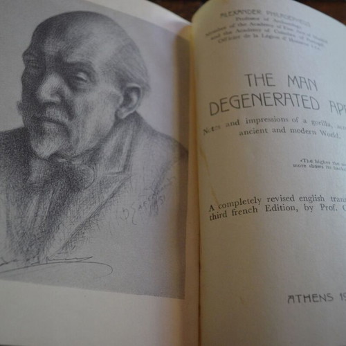 The Man Degenerated Ape book used, signed by Alexander Philadelpheus