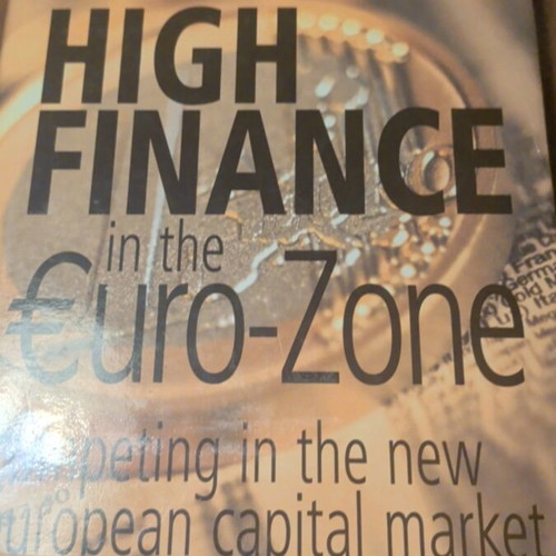 High Finance in the Euro-Zone book like new