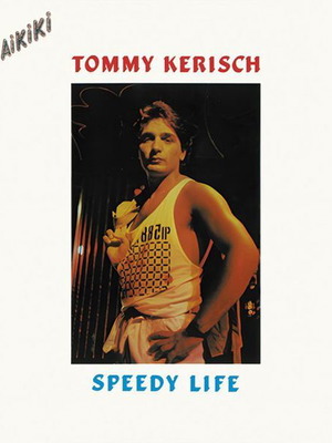 Tommy Kerisch Speedy Life vinyl record, electronic