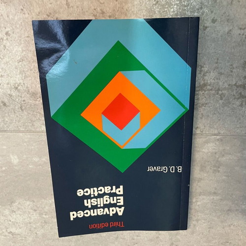 Advanced English Practice used, Third Edition by B.D. Graver