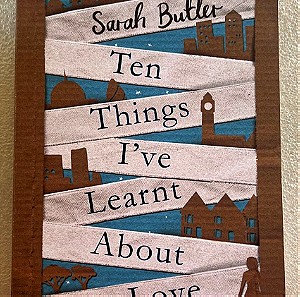 Sarah Butler - Ten things I've learnt about love