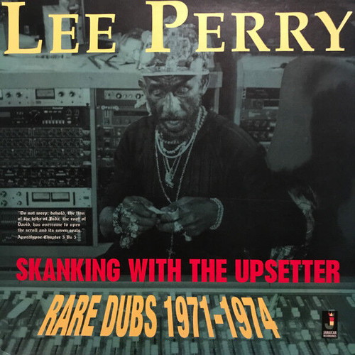 Lee Perry Skanking With The Upsetter Rare Dubs 1971-1974 vinyl used