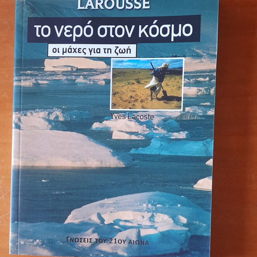 Larousse The Water in the World Battles for Life like new