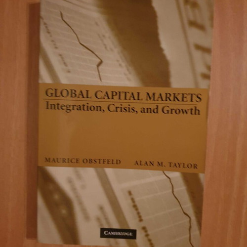 Global Capital Markets by Maurice Obstfeld and Alan Taylor like new