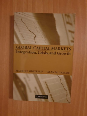 Global Capital Markets by Maurice Obstfeld and Alan Taylor like new