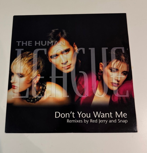 The Human League - Don't you want me-Remixes by Snap, Red Jerry and Oliver Lieb