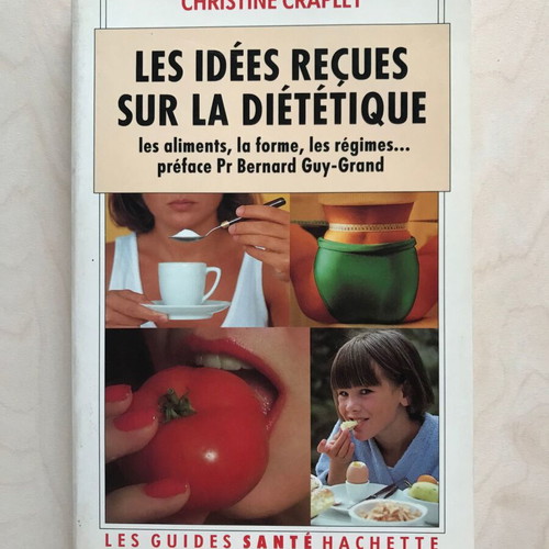 Les Idées reçues sur la diététique book used, French