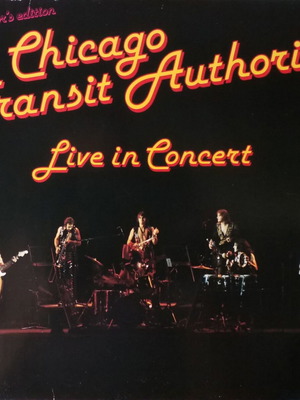 Chicago Transit Authority Live In Concert vinyl album