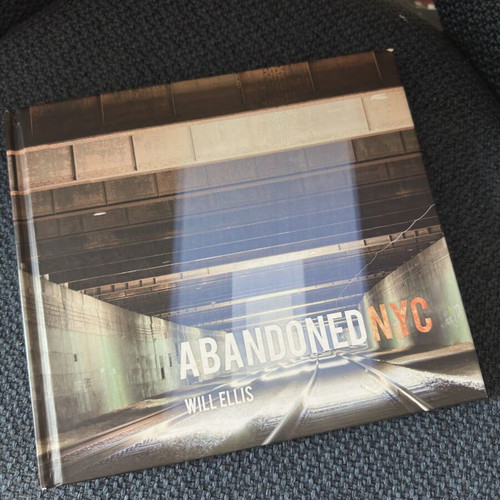 Abandoned NYC book by Will Ellis