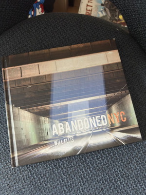Abandoned NYC book by Will Ellis