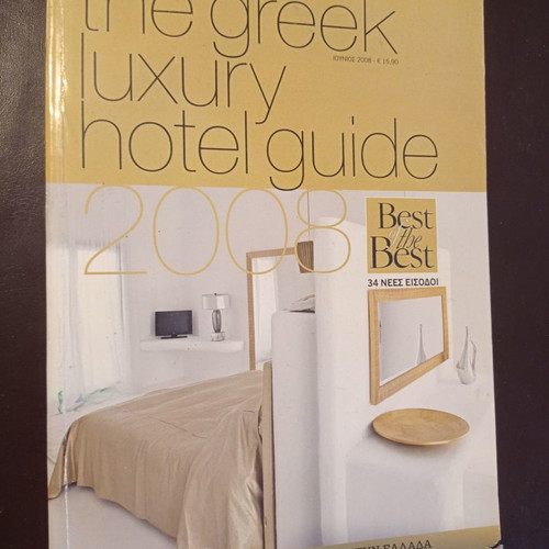 Book The Luxury Hotel Guide used, the 120 best hotels in Greece