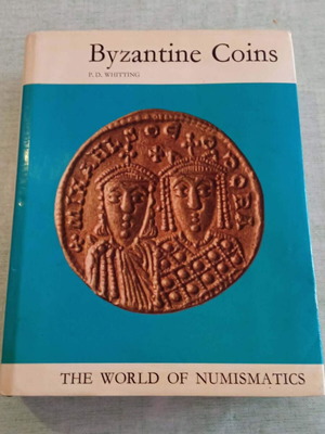 Byzantine Coins 1973 1st Edition by P. D. Whitting, like new