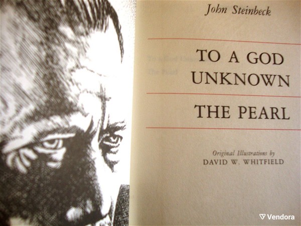  John Steinbeck.  To a God Unknown. The Pearl