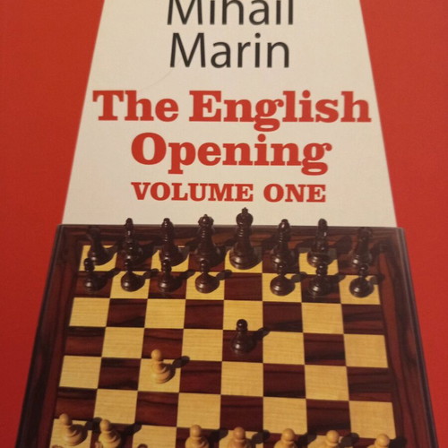 The English Opening Volume One by Mihail Marin like new