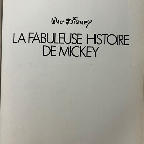 La Fabuleuse Histoire De Mickey French comic book like new, 1970 edition