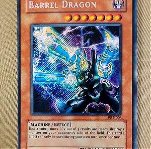 Barrel Dragon (VB5-003) - Secret Rare - NM