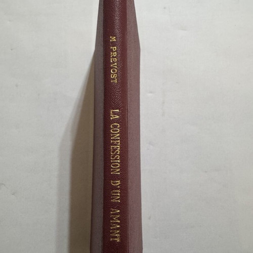 La Confession d'un Amant Marcel Prevost book used, 1891 French edition