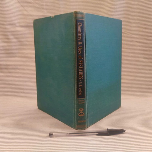 Chemistry and Uses of Pesticides book used, 1956, Elmer Ralph de Ong