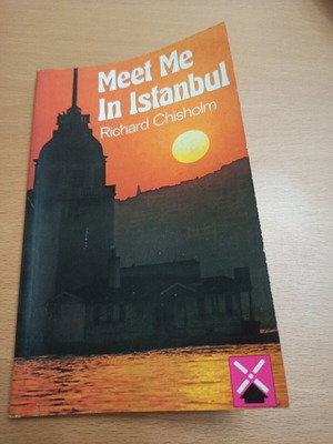 Meet Me In Istanbul book by Richard Chisholm, intermediate graded reader