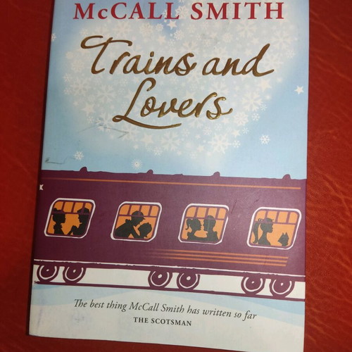 Trains and Lovers novel used in English by Alexander McCall Smith